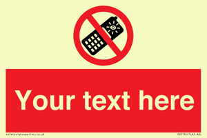 Custom No camera phones Sign